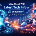latest tech info at beaconsoft