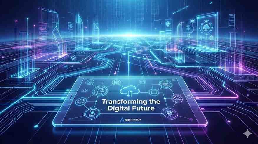 Transforming the Digital Future with appinventiv 1 appinventiv