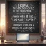 friday work quotes